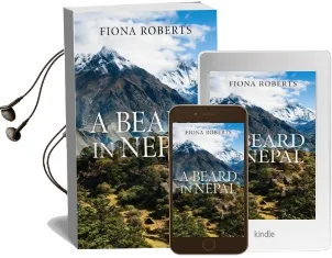 A Beard in Nepal Audiobook download free by Fiona Roberts