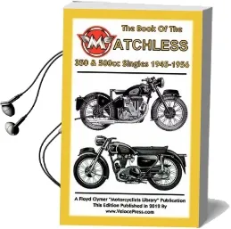 Book of the Matchless 350 & 500Cc Singles 1945-1956 Audiobook download free by W. C. Haycraft