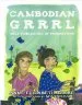 Audiobook Cambodian Grrrl: Self-Publishing in Phnom Penh author Anne Elizabeth Moore