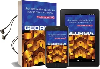 Georgia - Culture Smart! the Essential Guide to Customs & Culture Audiobook download free by Natia Abramia