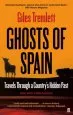 Audiobook Ghosts of Spain: Travels Through a Country'S Hidden Past author Giles Tremlett