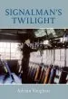 Audiobook Signalman'S Twilight author Adrian Vaughan