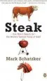 Audiobook Steak: One Man'S Search for the World'S Tastiest Piece of Beef author Mark Schatzker