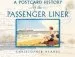 Audiobook A Postcard History of the Passenger Liner author Christopher Deakes