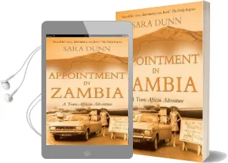 Appointment in Zambia: A Trans-African Adventure Audiobook download free by Sara Dunn
