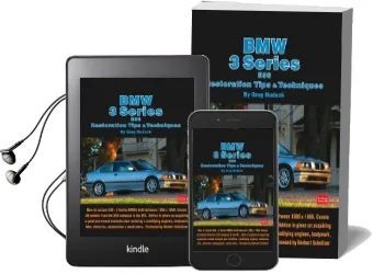 Bmw 3 Series e36 Restoration Tips & Techniques Audiobook download free by Greg Hudock