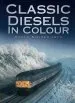 Audiobook Classic Diesels in Colour author Roger Siviter