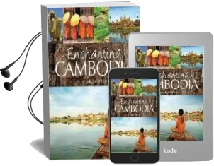 Enchanting Cambodia Audiobook download free by Mick Shippen