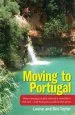 Audiobook Moving to Portugal: How a Young Couple Started a new Life in the sun - and how you Could do the Same author Louise And Ben Taylor