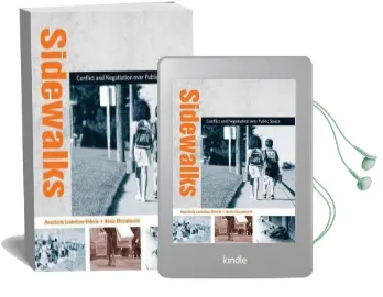 Sidewalks: Conflict and Negotiation Over Public Space Audiobook download free by Anastasia Loukaitou Sideris