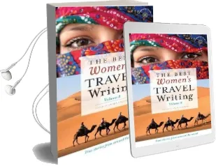 The Best Women'S Travel Writing, Volume 8: True Stories From Around the World Audiobook download free by Lavinia Spalding
