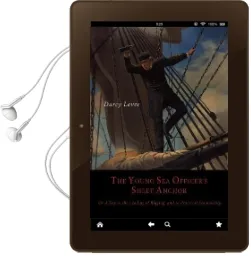 The Young sea Officer'S Sheet Anchor, or, a key to the Leading of Rigging, and to Practical Seamanship Audiobook download free by Darcy Lever