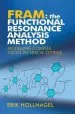 Audiobook Fram: The Functional Resonance Analysis Method: Modelling Complex Socio-Technical Systems author Professor Erik Hollnagel
