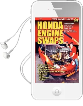 Honda Engine Swaps Audiobook download free by Aaron Bonk