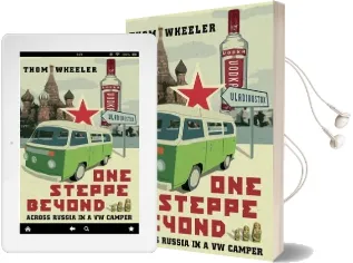 One Steppe Beyond: Across Russia in a vw Camper Audiobook download free by Thom Wheeler