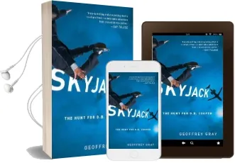 Skyjack Audiobook download free by Geoffrey Gray