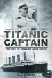 Audiobook Titanic Captain: The Life of Edward John Smith author Gary Cooper