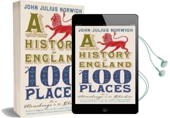 A History of England in 100 Places: From Stonehenge to the Gherkin Audiobook download free by John Julius Norwich