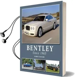 Bentley Since 1965 Audiobook download free by James Taylor