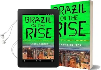 Brazil on the Rise: The Story of a Country Transformed Audiobook download free by Larry Rohter