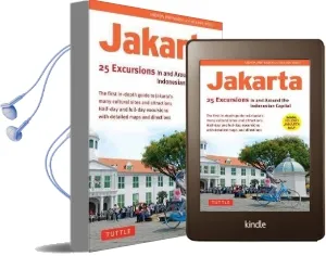 Jakarta: 25 Excursions in and Around the Indonesian Capital Audiobook download free by Melanie Wood