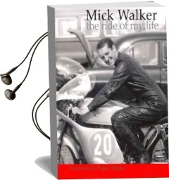 Mick Walker: The Ride of my Life Audiobook download free by Mick Walker