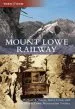 Audiobook Mount Lowe Railway author Michael A. Patris