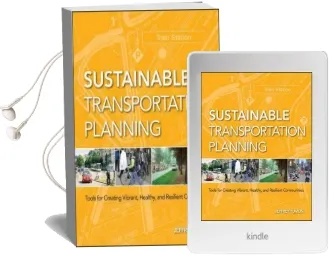 Sustainable Transportation Planning: Tools for Creating Vibrant, Healthy, and Resilient Communities Audiobook download free by Jeffrey Tumlin