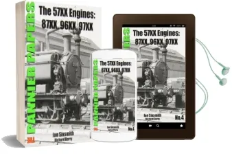 The Pannier Papers: No. 4: The 57Xx Engines: 87Xx, 96Xx, 97Xx Audiobook download free by Richard Derry