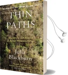 Thin Paths: Journeys in and Around an Italian Mountain Village Audiobook download free by Julia Blackburn