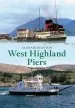 Audiobook West Highland Piers author Alistair Deayton
