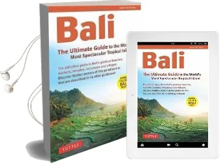 Bali: The Ultimate Guide to the World'S Most Famous Tropical Island Audiobook download free by Periplus Editions