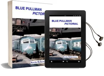 Blue Pullman Pictorial Audiobook download free by Kevin Robertson