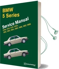 Bmw 5 Series Official Service Manual 1982-1988: 528E, 533I, 535I, 535Is (E28) Audiobook download free by Bentley Publishers