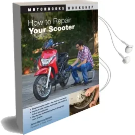 How to Repair Your Scooter Audiobook download free by James Manning Michels