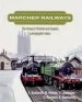 Audiobook Marcher Railways - the Railways of Wrexham and Oswestry, a Photographic History author Amrywiol / Various