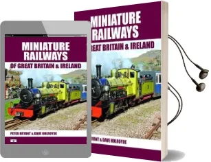 Miniature Railways of Great Britain and Ireland Audiobook download free by Peter Bryant