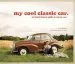 Audiobook My Cool Classic car: An Inspirational Guide to Classic Cars author Chris Haddon