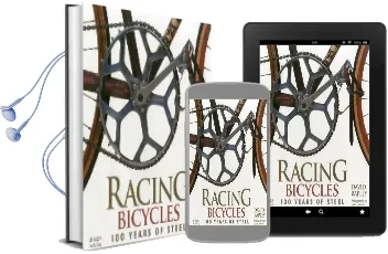 Racing Bicycles: 100 Years of Steel Audiobook download free by David Rapley