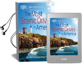 The Most Scenic Drives in America: 120 Spectacular Road Trips Audiobook download free by Reader'S Digest