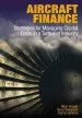Audiobook Aircraft Finance: Strategies for Managing Capital Costs in a Turbulent Industry author Bijan Vasigh