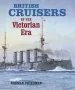 Audiobook British Cruisers: Of the Victorian era author Norman Friedman