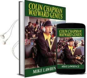 Colin Chapman Wayward Genius Audiobook download free by Mike Lawrence