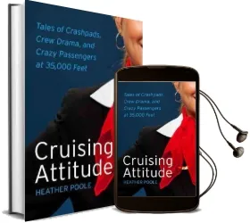 Cruising Attitude: Tales of Crashpads, Crew Drama, and Crazy Passengers at 35,000 Feet Audiobook download free by Heather Poole