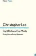 Audiobook Eight Bells and top Masts: Diaries From a Tramp Steamer author Christopher Lee