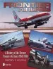 Audiobook Frontier Airlines: A History of the Former Frontier Airlines: 1950-1986 author Gregory R. Stearns