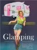 Audiobook Glamping With Maryjane: Glamour + Camping author Mary Jane Butters