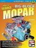 Audiobook How to Rebuild the Big-Block Mopar author Arvid Svendsen