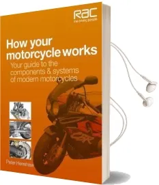 How Your Motorcycle Works: Your Guide to the Components & Systems of Modern Motorcycles Audiobook download free by Peter Henshaw