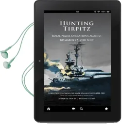 Hunting Tirpitz: Naval Operations Against Bismarck'S Sister Ship Audiobook download free by G. H. Bennett